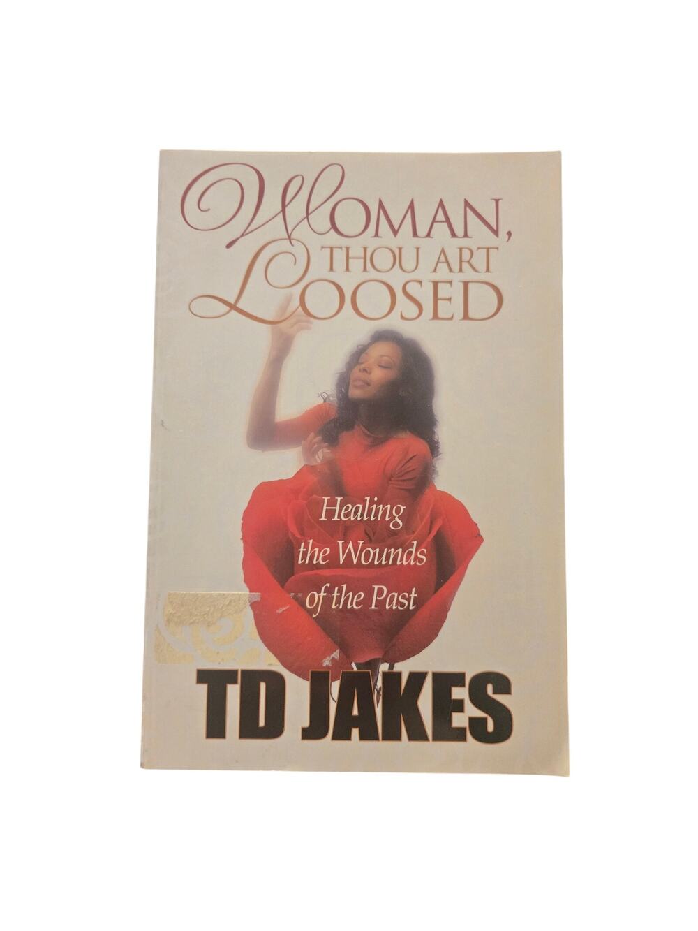 Woman, Thou Art Loosed TD Jakes Paperback Gift Edition Treasure House 2001
